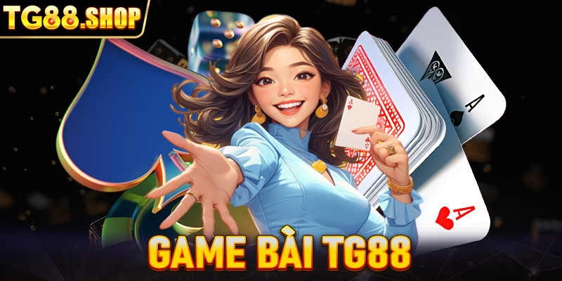 Game bài TG88